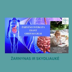 Žarnyno ir skydliaukės ryšys